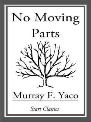 cover image of No Moving Parts